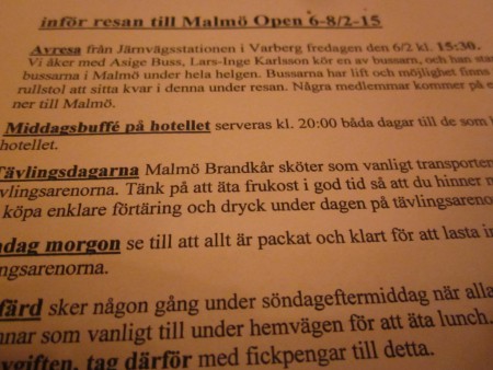 Nu är det dags att åka till Malmö Open den 6-8/2-15. Jag åker buss  från Varberg till Malmö. Håll tummarna  för mig och mitt lag.